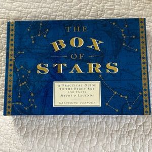 The Box of Stars: A Practical Guide to the Night Sky and to its Myths & Legends